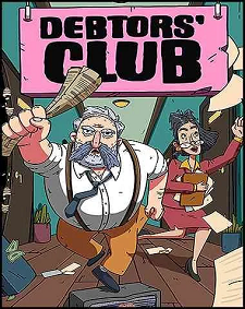 Debtors’ Club İndir – Full PC