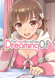 The Future You’ve Been Dreaming Of İndir – Full PC